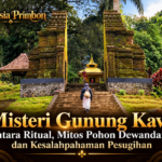 Misteri Gunung Kawi: Ritual, Pohon Dewandaru dan Mitos Pesugihan